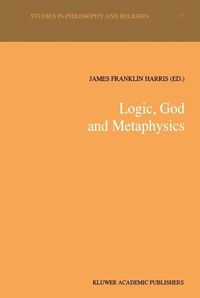 Produktbild: Logic, God and Metaphysics
