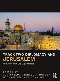 Produktbild: Track Two Diplomacy and Jerusalem