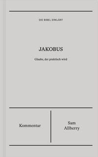 Produktbild: Jakobus | Kommentar (Die Bibel erkl&auml;rt)