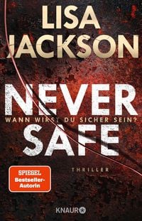 Produktbild: Never Safe - Wann wirst du sicher sein?