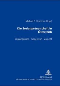 Produktbild: Die Sozialpartnerschaft in &Ouml;sterreich