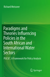 Produktbild: Paradigms and Theories Influencing Policies in the South African and International Water Sectors