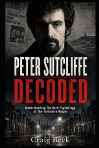 Produktbild: Peter Sutcliffe Decoded