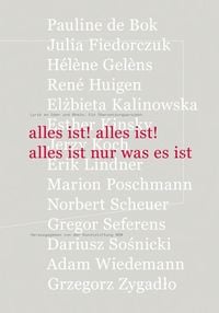 Produktbild: alles ist! alles ist! alles ist nur was es ist