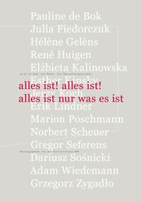 Produktbild: Alles ist! alles ist! alles ist nur was es ist