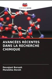 Produktbild: Avanc&eacute;es R&eacute;centes Dans La Recherche Chimique