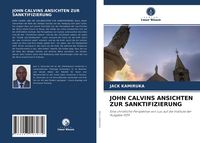 Produktbild: John Calvins Ansichten Zur Sanktifizierung
