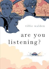 Bild vom Artikel Are You Listening? vom Autor Tillie Walden