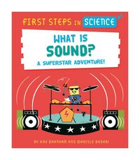 Produktbild: First Steps in Science: First Steps in Science: What is Sound?