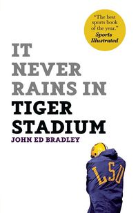 Produktbild: It Never Rains in Tiger Stadium