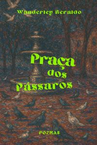 Produktbild: Pra&ccedil;a Dos P&aacute;ssaros