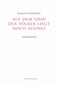 Produktbild: Auf dem Grab der V&ouml;lker liegt noch Schnee