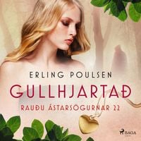 Produktbild: Gullhjarta&eth; (Rau&eth;u &aacute;stars&ouml;gurnar 22)
