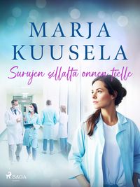 Produktbild: Surujen sillalta onnen tielle