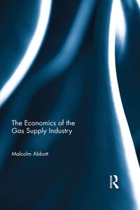 Produktbild: The Economics of the Gas Supply Industry