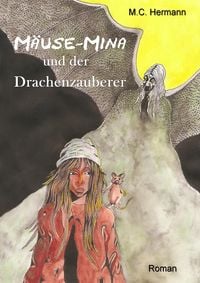 Produktbild: M&auml;use-Mina und der Drachenzauberer