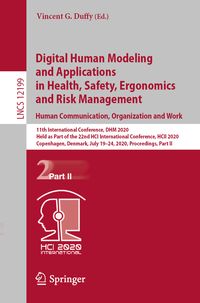 Produktbild: Digital Human Modeling and Applications in Health, Safety, Ergonomics and Risk Management. Human Communication, Organization and Work