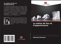 Produktbild: La notion de lieu et d'appartenance