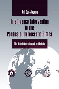 Produktbild: Intelligence Intervention in the Politics of Democratic States