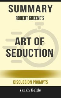 Produktbild: Summary: Robert Greene's Art of Seduction