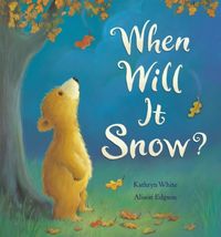 Produktbild: White, K: When Will it Snow?