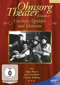 Produktbild: Ohnsorg-Theater Klassiker: Cowboys, Quiddjes und Matrosen