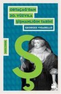 Produktbild: Ortacagdan 20.Y&uuml;zyila Sismanligin Tarihi