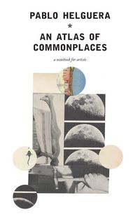 Produktbild: An Atlas of Commonplace. A notebook for artists