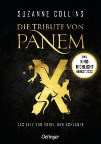 Produktbild: Die Tribute von Panem X. Das Lied von Vogel und Schlange