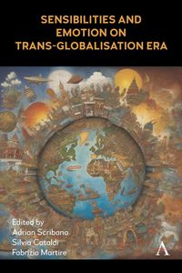 Produktbild: Sensibilities and Emotion on Trans-Globalisation Era