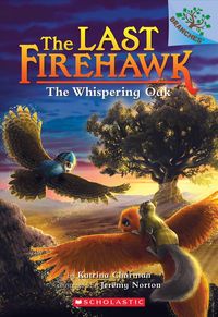 Produktbild: The Whispering Oak: A Branches Book (the Last Firehawk #3)