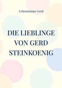 Produktbild: Die Lieblinge von Gerd Steinkoenig