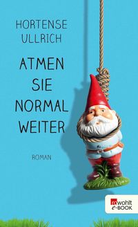 Produktbild: Atmen Sie normal weiter