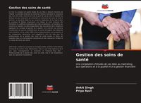 Produktbild: Gestion des soins de sant&eacute;