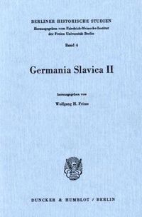 Bild vom Artikel Germania Slavica II. vom Autor Wolfgang H. Fritze