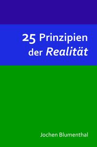Produktbild: 25 Prinzipien der Realit&auml;t