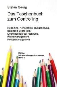 Produktbild: Edition Wirtschaftsingenieurwesen / Das Taschenbuch zum Controlling
