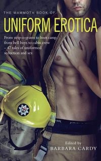 Produktbild: The Mammoth Book Of Uniform Erotica