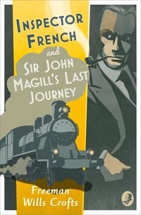 Produktbild: Inspector French: Sir John Magill's Last Journey