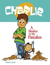 Produktbild: A Monkey Ate My Pancakes (Charlie)