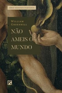 Produktbild: N&atilde;o ameis o mundo