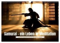 Produktbild: Samurai - ein Leben in Meditation (Wandkalender 2027 DIN A3 quer), CALVENDO Monatskalender