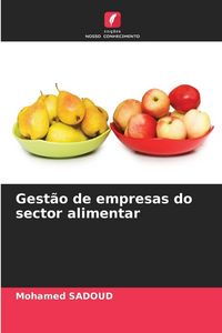 Produktbild: Gest&atilde;o de empresas do sector alimentar