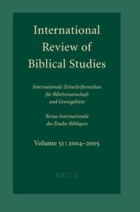 Produktbild: International Review of Biblical Studies, Volume 51 (2004-2005)