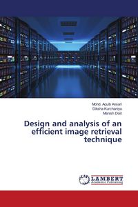 Produktbild: Design and analysis of an efficient image retrieval technique