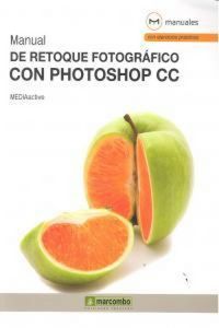 Produktbild: Manual de retoque fotogr&aacute;fico con Photoshop CC