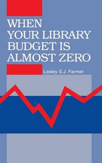 Produktbild: When Your Library Budget Is Almost Zero
