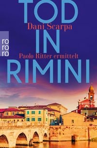 Tod in Rimini von Dani Scarpa
