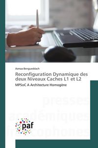 Produktbild: Reconfiguration Dynamique des deux Niveaux Caches L1 et L2