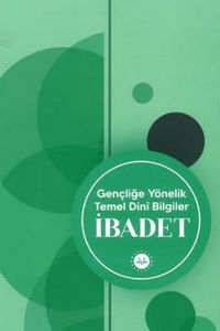 Produktbild: Genclige Y&ouml;nelik Temel Dini Bilgiler Ibadet